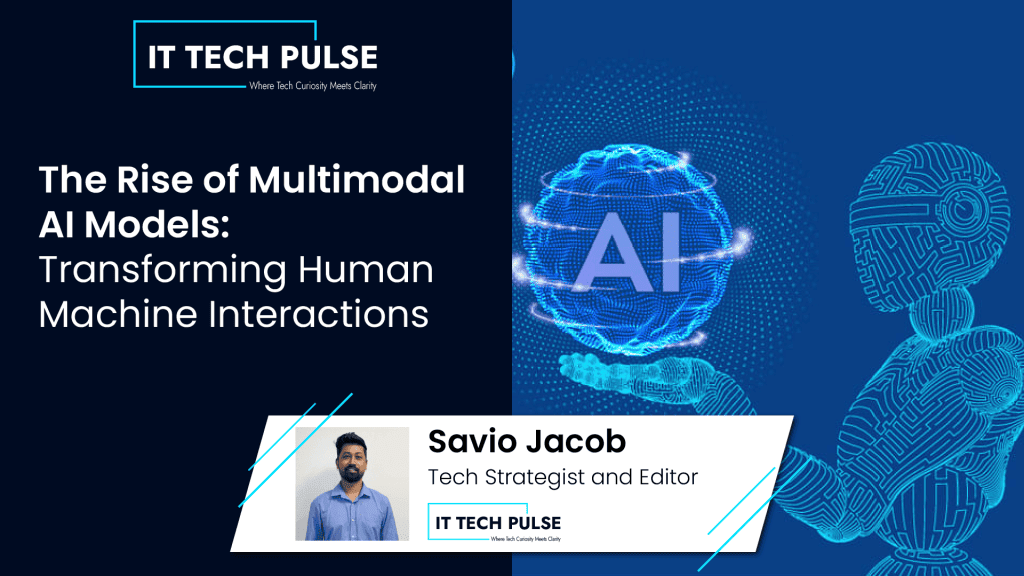 The Rise of Multimodal AI Models- Transforming Human- Machine Interactions