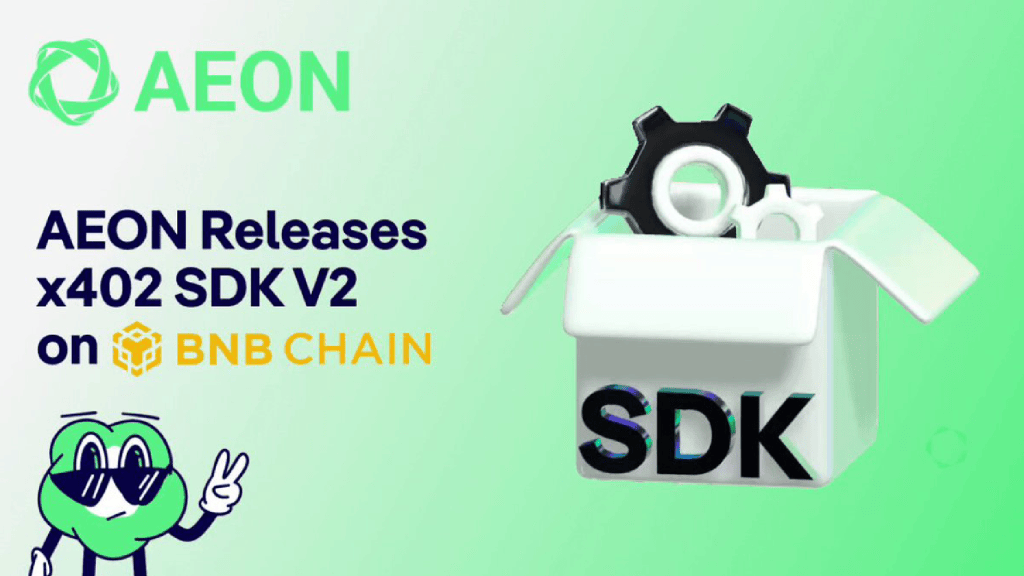 AEON Releases x402 SDK V2 on BNB Chain, Enabling Native AI Payment Integration